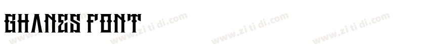Ghanes Font字体转换